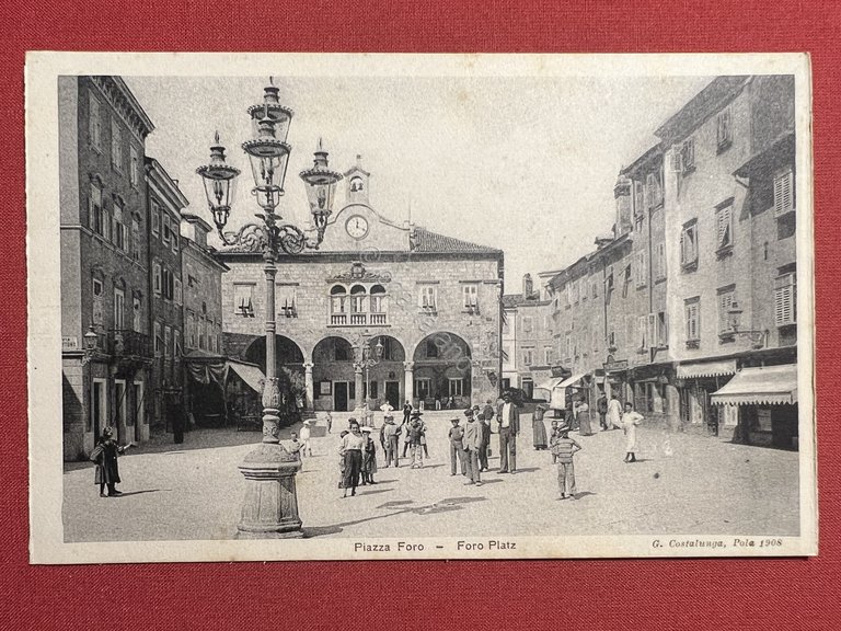 Cartolina - Croazia - Pola - Piazza Foro - 1908 …