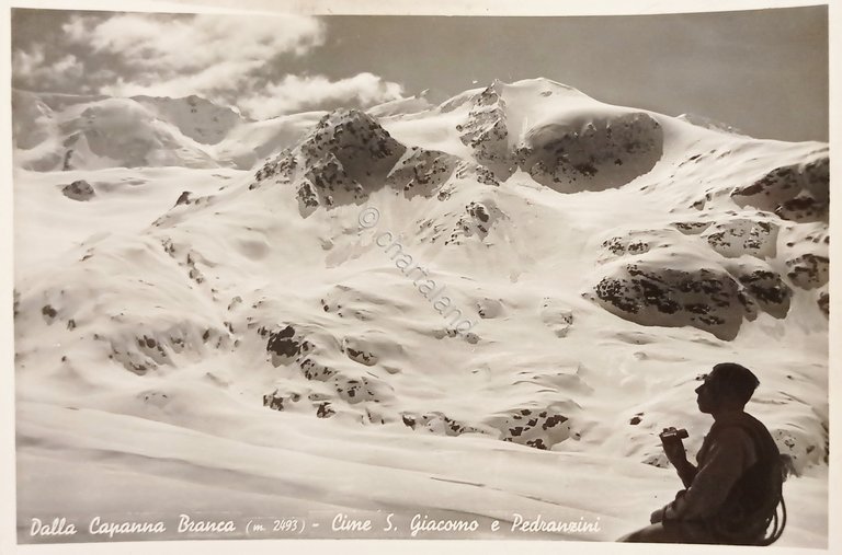 Cartolina - Dalla Capanna Branca - Cime S. Giacomo e …