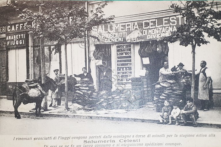 Cartolina - Fiuggi - Negozio Salumeria Celesti Prosciutti di Montagna …