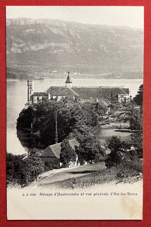 Cartolina - Francia - Abbaye d'Hautecombe et vue general d'Aix-les-Bains …