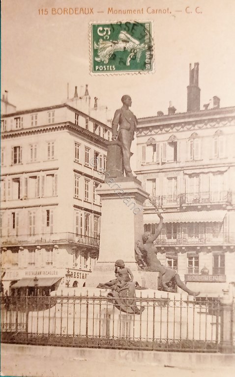 Cartolina - Francia - Bordeaux - Monument Carnot - 1908