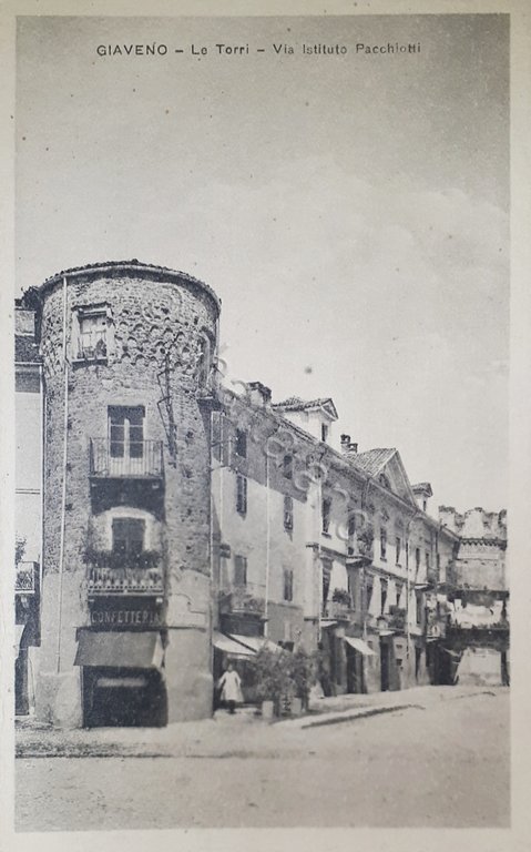 Cartolina - Giaveno - Le Torri - Via Istituto Pacchiotti …