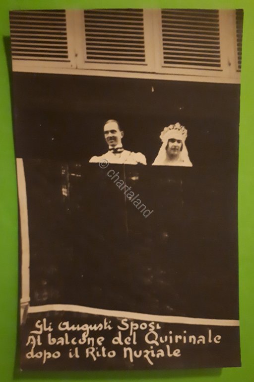 Cartolina - Gli Augusti Sposi - Al balcone del Quirinale …