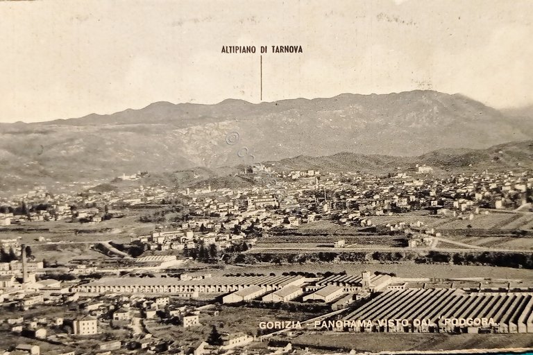 Cartolina - Gorizia - Panorama visto dal Podgora - Altopiano …