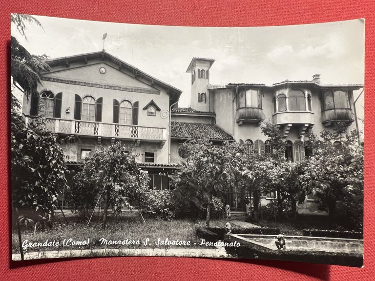Cartolina - Grandate ( Como ) - Monastero S. Salvatore …
