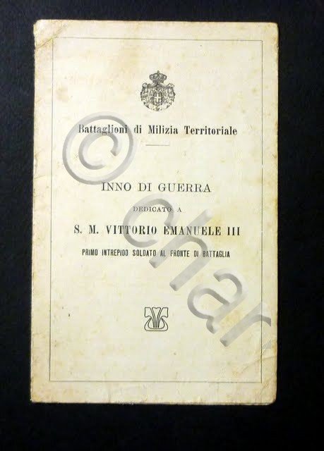 Cartolina - Inno di Guerra Dedicato a S.M. Vittorio Emanuele …