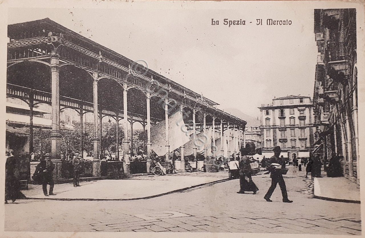 Cartolina - La Spezia - Il Mercato - 1916