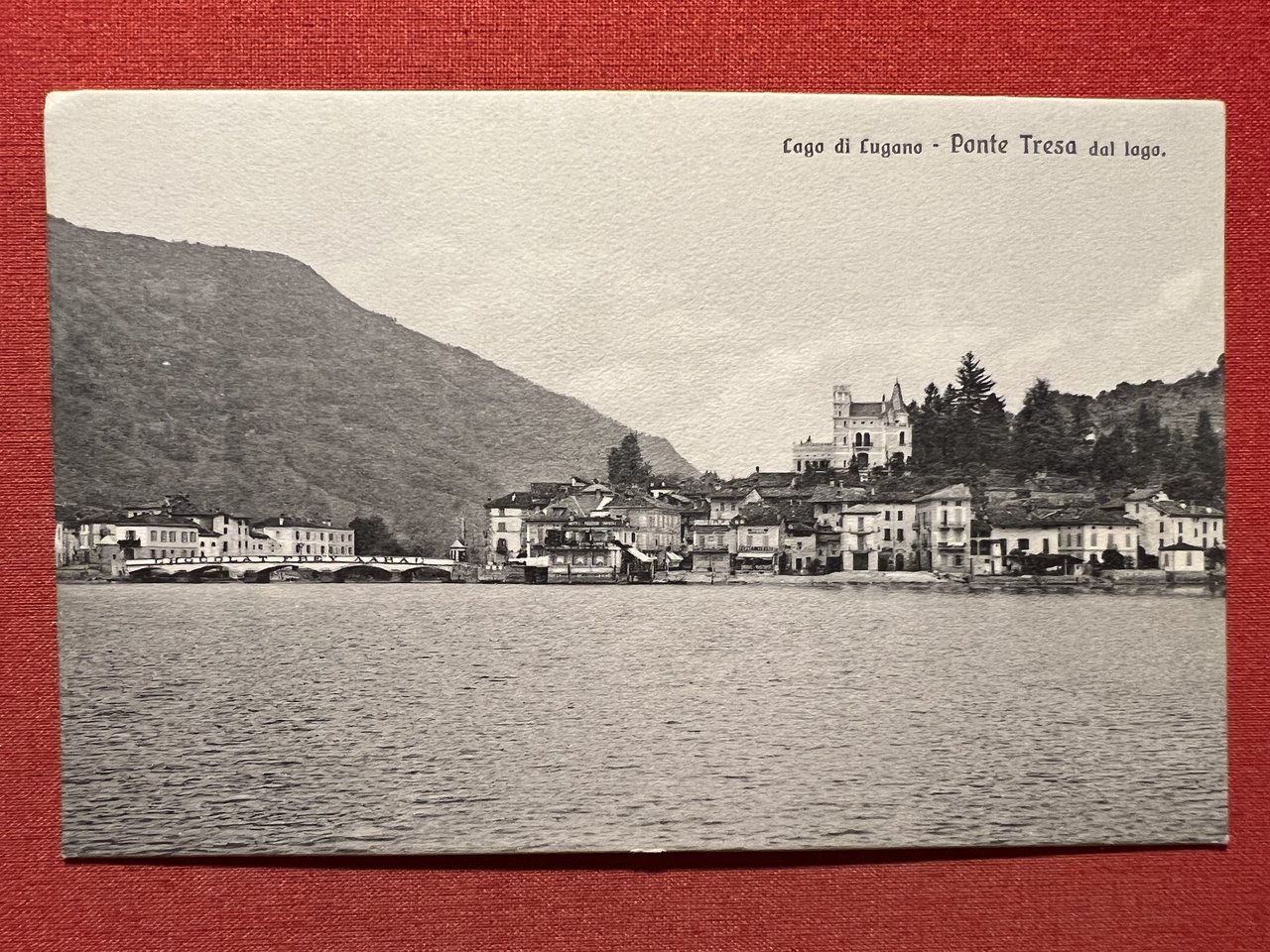 Cartolina - Lago di Lugano - Ponte Tresa dal Lago …