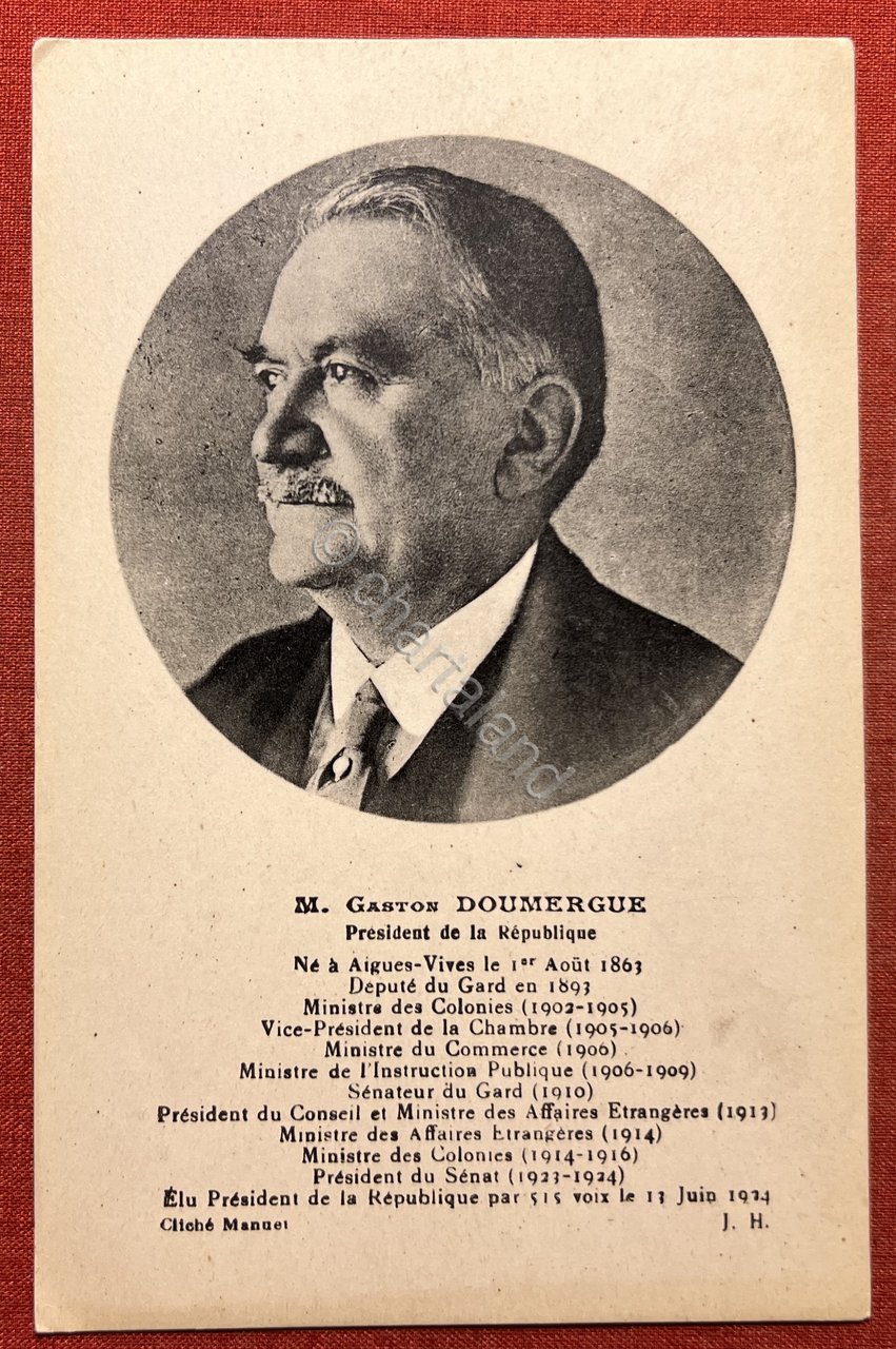 Cartolina - M. Gaston Doumergue - President de la République …