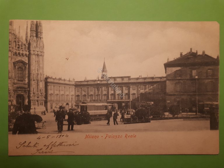 Cartolina - Milano - Palazzo Reale - 1904