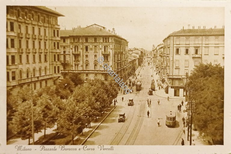 Cartolina - Milano - Piazzale Baracca e Corso Vercelli - …