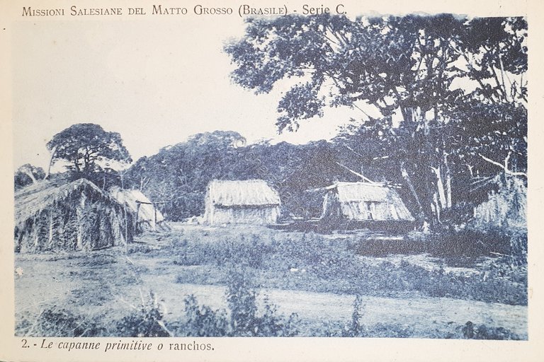 Cartolina - Missione Salesiane Matto Grosso (Brasile) Capanne o ranchos …
