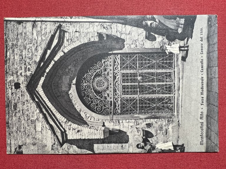 Cartolina - Montecatini Alto - Torre Medioevale - Cancello - …