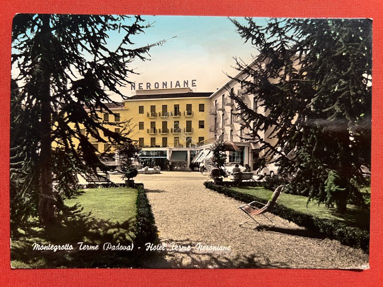 Cartolina - Montegrotto Terme ( Padova ) - Hotel terme …