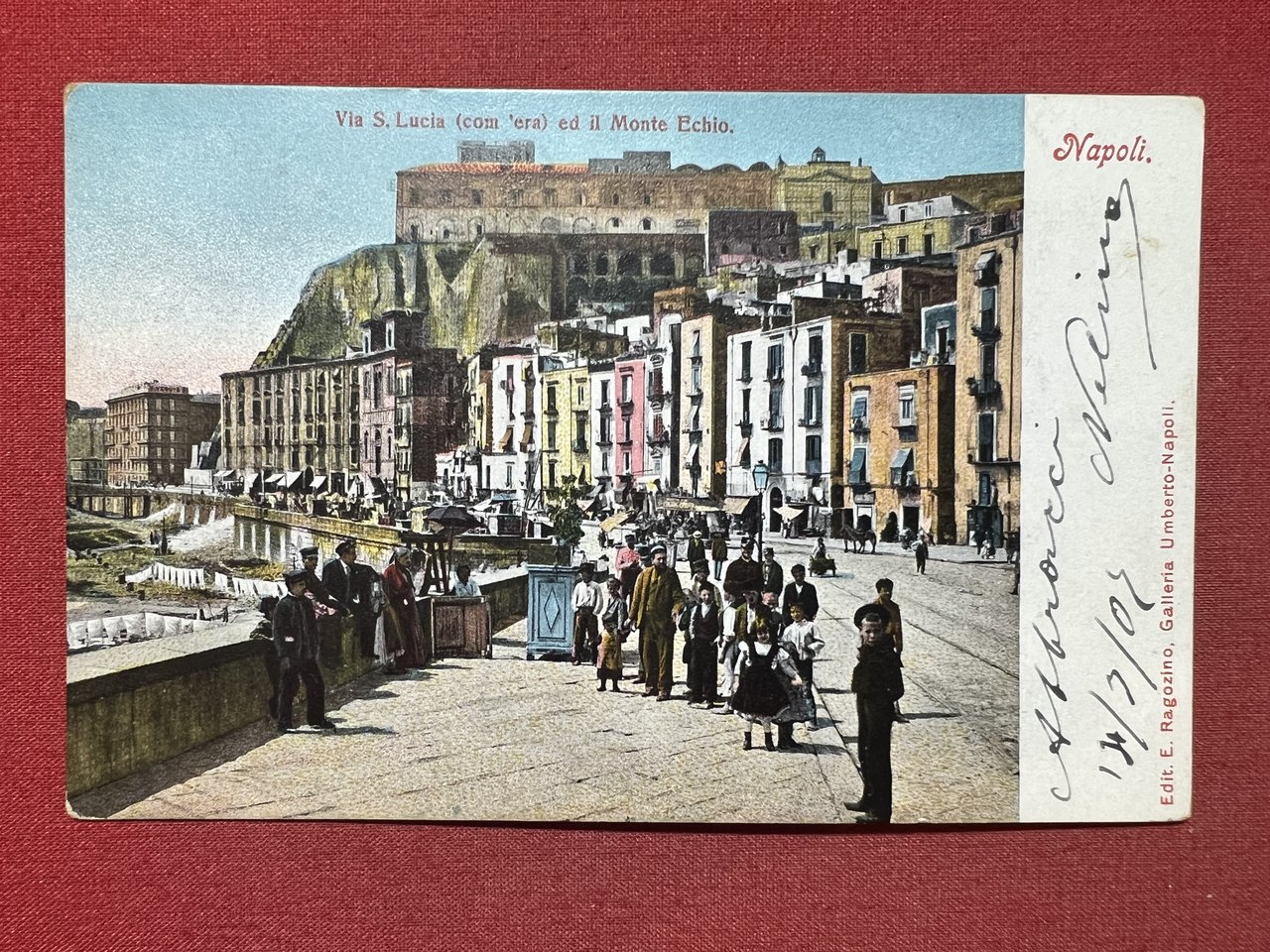 Cartolina - Napoli - Via S. Lucia ed il Monte …