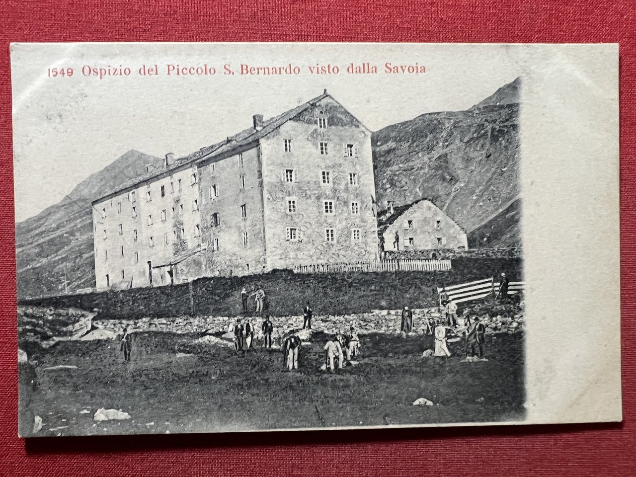 Cartolina - Ospizio del Piccolo S. Bernardo visto dalla Savoia …