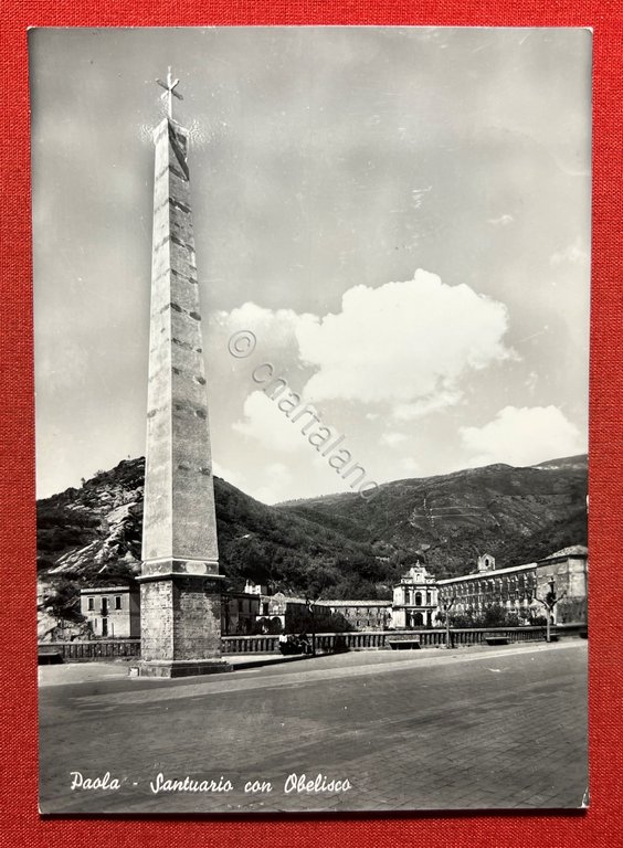 Cartolina - Paola ( Cosenza ) - Santuario con Obelisco …