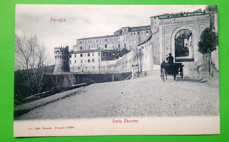 Cartolina - Perugia - Porta Eburnea - 1900 ca. | Immagine Gallery 2