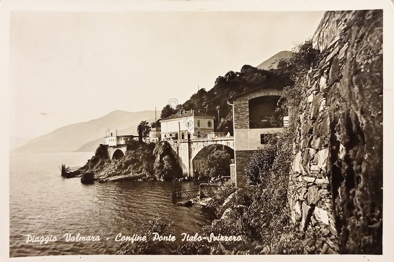 Cartolina - Piaggio Valmara - Confine Ponte Italo - Svizzera …