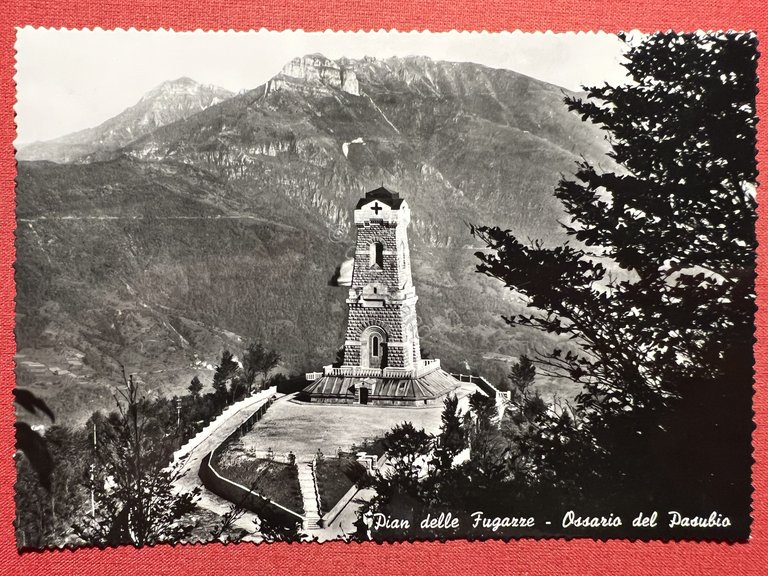 Cartolina - Pian delle Fugazze - Ossario del Pasubio ( …