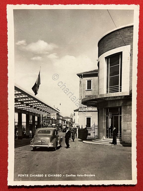 Cartolina - Ponte Chiasso e Chiasso - Confine Italo-Svizzero - …