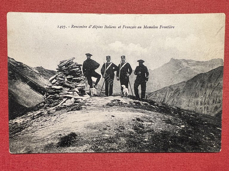 Cartolina - Rencontre d'Alpins Italiens et Francais au Mamelon Frontiere …