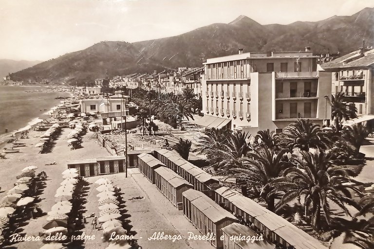 Cartolina - Riviera delle Palme - Loano - Albergo Perelli …