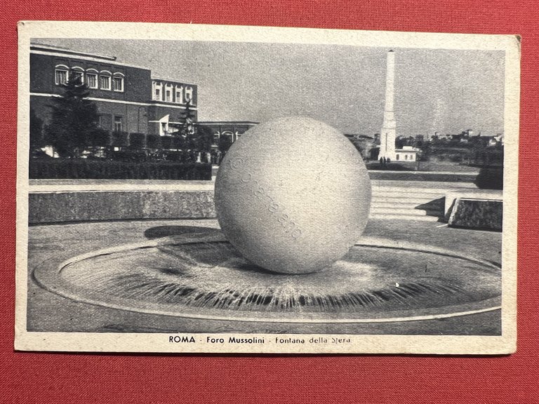 Cartolina - Roma - Foro Mussolini - Fontana della Sfera …