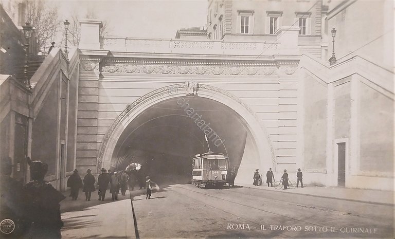 Cartolina - Roma - Il Traforo sotto il Quirinale - …