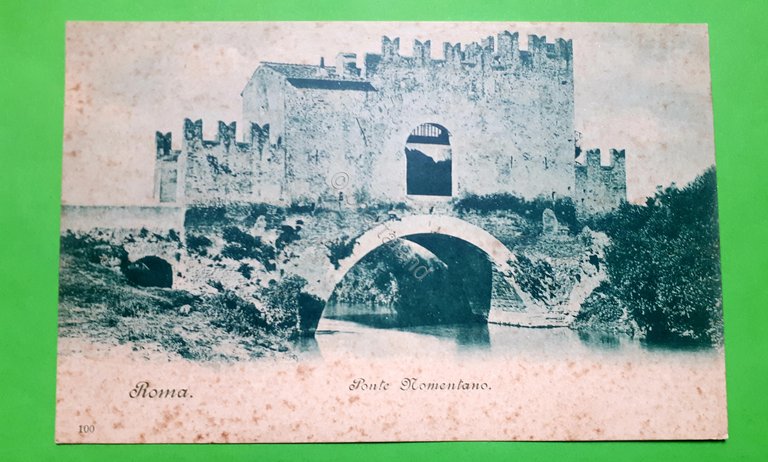Cartolina - Roma - Ponte Nomentano - 1900 ca.