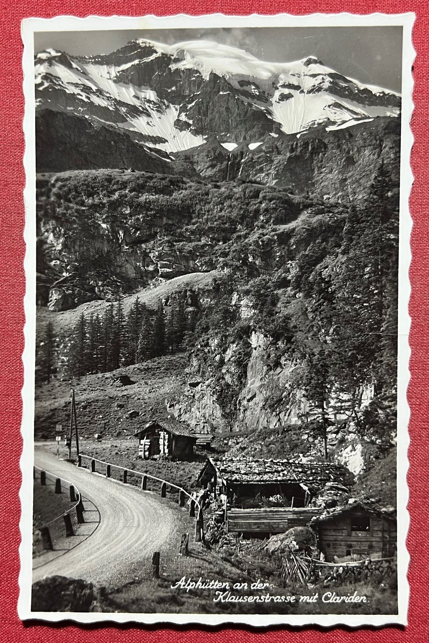Cartolina - Svizzera - Atp Hütten in der Klausenstrasse mit …