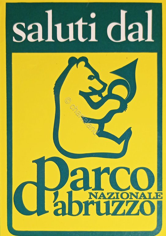 Cartolina - Turismo - Saluti dal Parco Nazionale d'Abruzzo - …