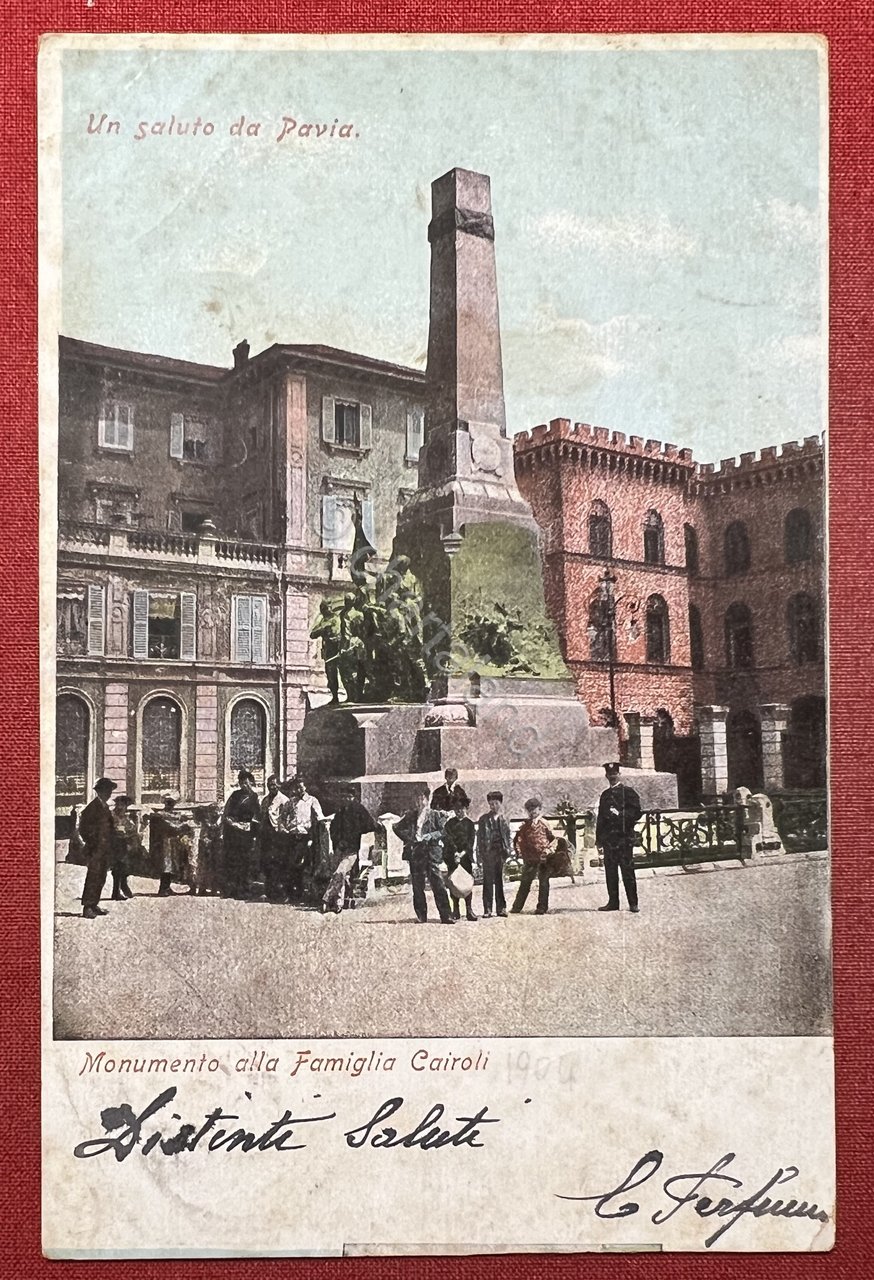 Cartolina - Un Saluto da Pavia - Monumento alla Famiglia …