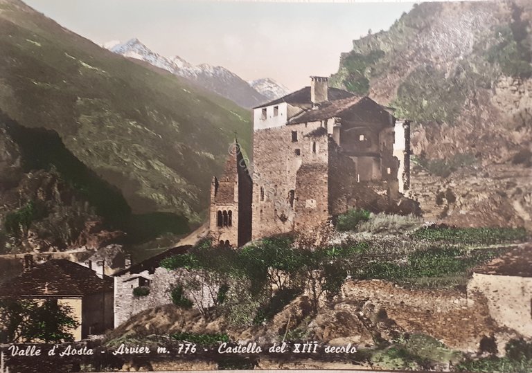 Cartolina - Valle d'Aosta - Arvier - Castello del XIII …