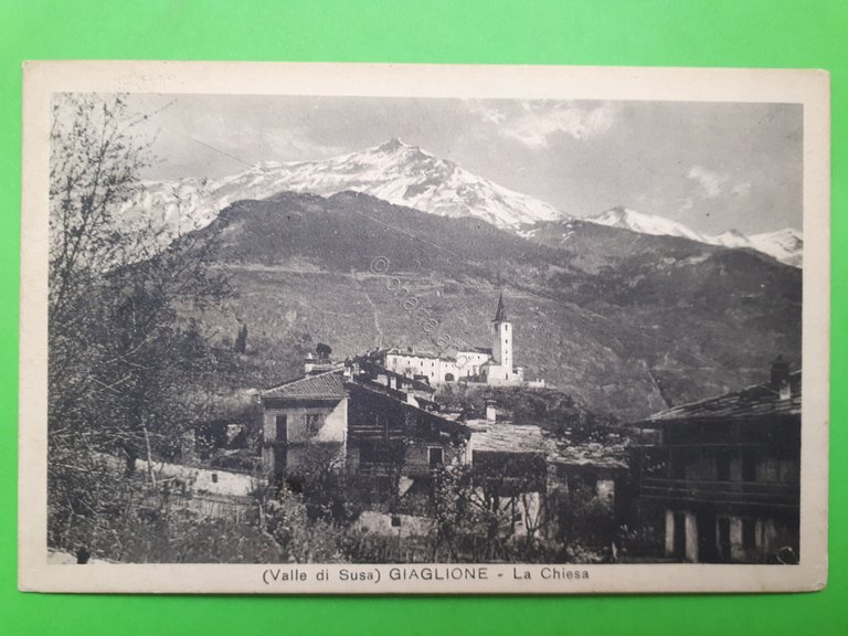 Cartolina - (Valle di Susa) Giaglione - La Chiesa - …