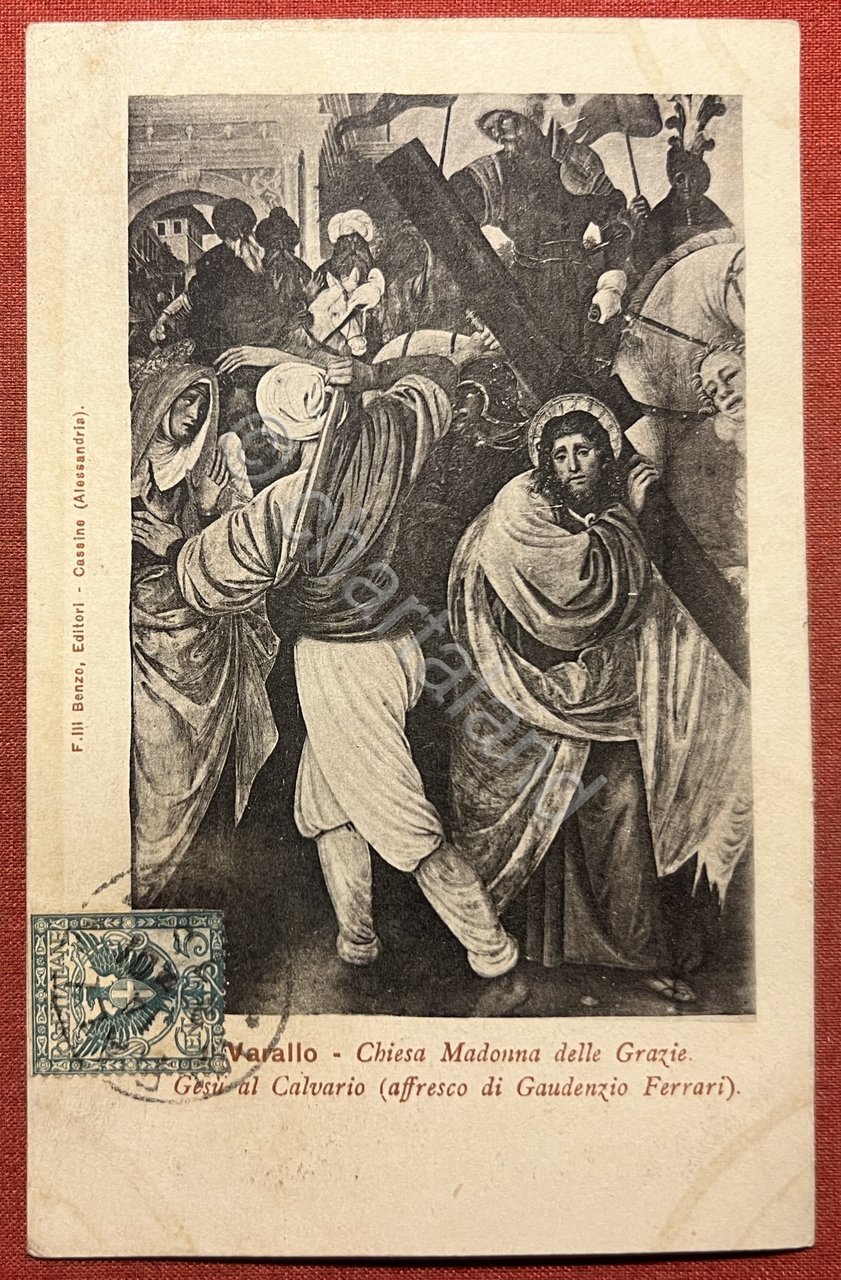 Cartolina - Varallo - Chiesa Madonna delle Grazie - Gesù …