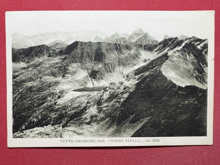 Cartolina - Vette Orobiche dal Corno Stella - 1928