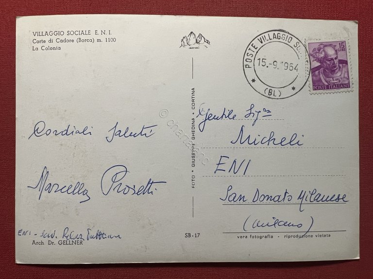 Cartolina - Villaggio Sociale E.N.I. - Corte di Cadore (Borca) …