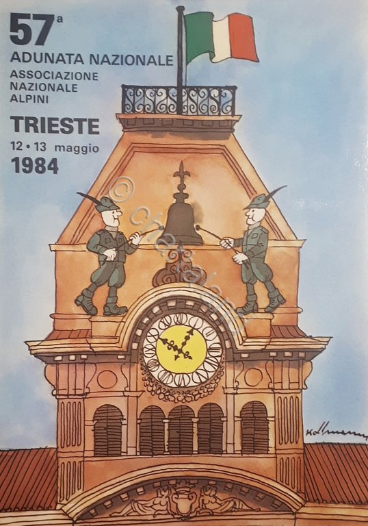 Cartolina 57^ Adunata Nazionale Associazione Alpini - Trieste 12/13 Maggio …