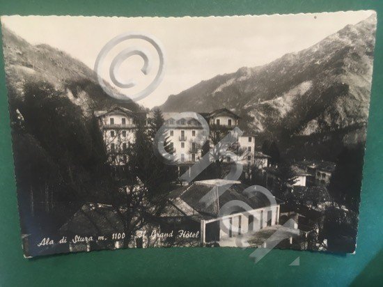 Cartolina Ala Di Stura m.1100 - Il Grand Hotel - …