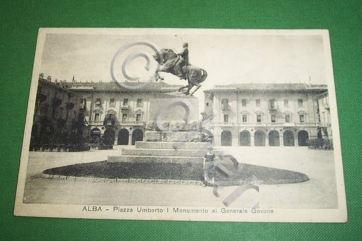 Cartolina Alba - Piazza Umberto I e Monumento al Generale …