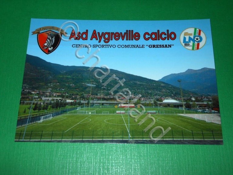 Cartolina Aosta - ASD Aygreville Calcio - Centro Sportivo Comunale …