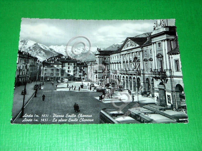 Cartolina Aosta - Piazza Emilio Chanoux 1955 ca.