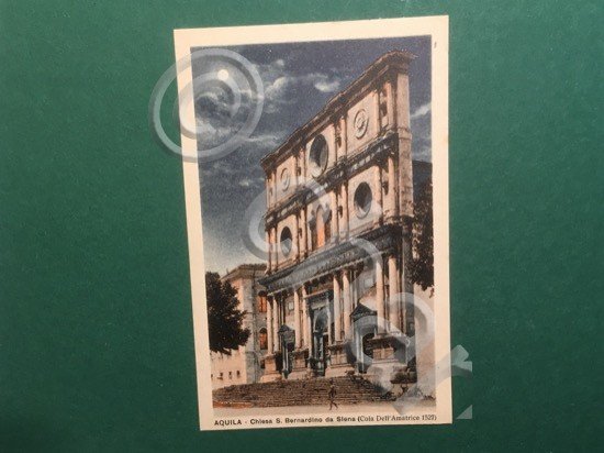 Cartolina Aquila - Chiesa S.Bernardino Da Siena - Cola Dell'Amatrice …