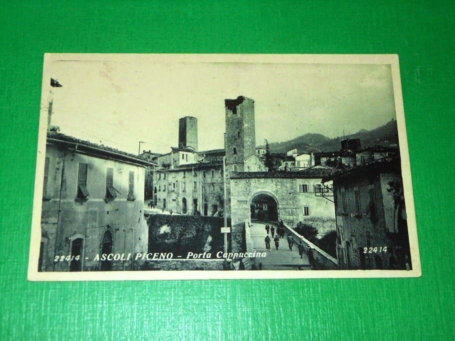Cartolina Ascoli Piceno - Porta Cappuccina 1939.