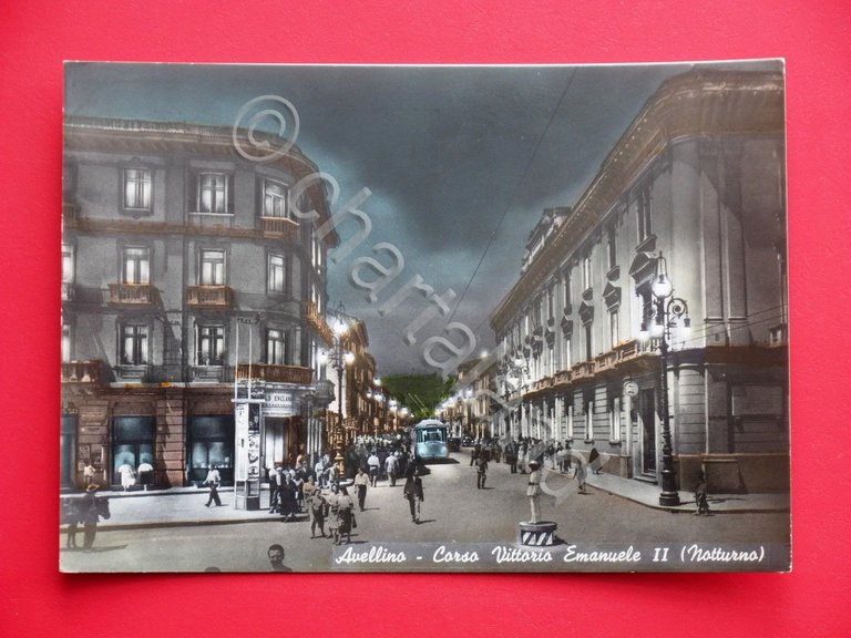 Cartolina Avellino - Corso Vittorio Emanuele II - Notturno - …