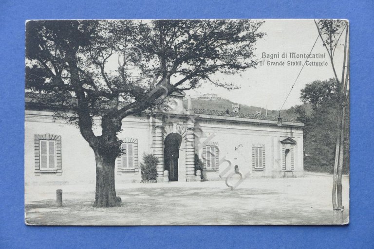 Cartolina Bagni di Montecatini - Il Grande Stabilimento Tettuccio - …