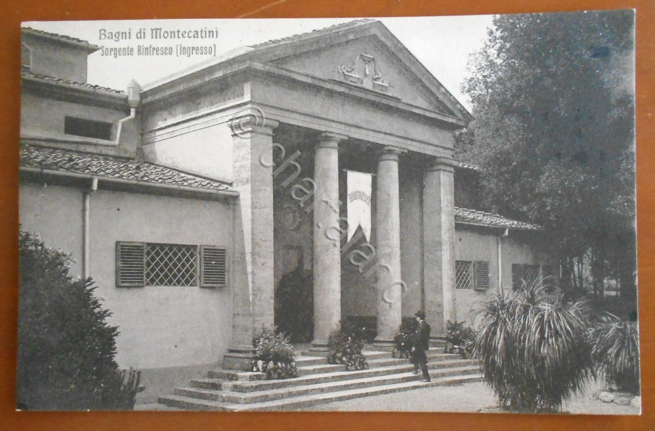 Cartolina Bagni di Montecatini - Sorgente Rinfresco (Ingresso) - 1910