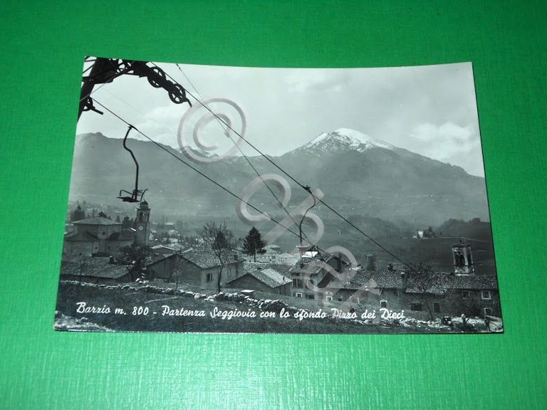 Cartolina Barzio - Partenza Seggiovia con lo sfondo Pizzo dei …