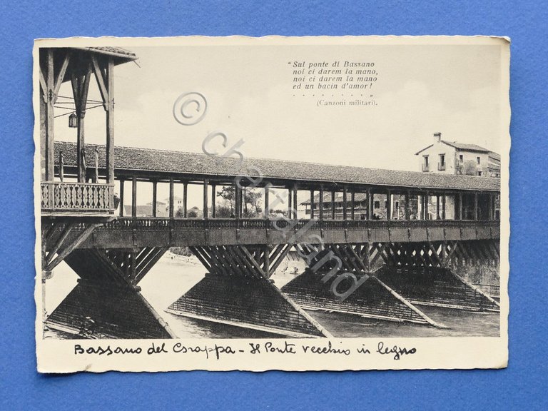 Cartolina Bassano del Grappa - Il Ponte vecchio in legno …